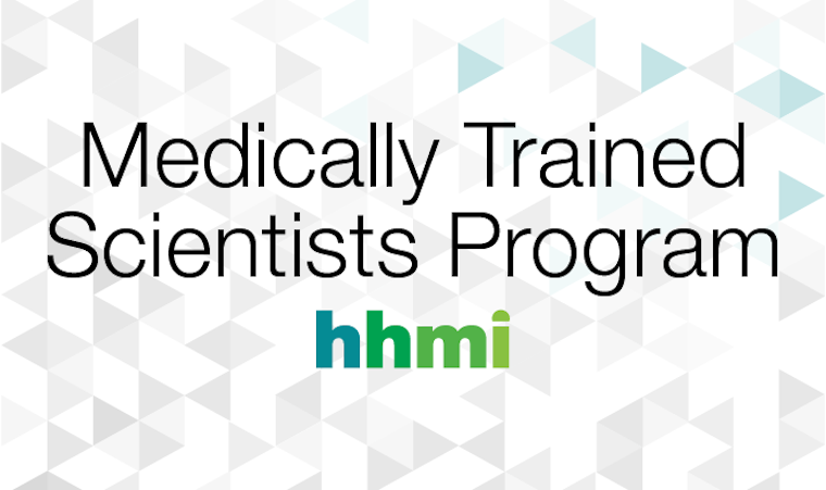 HHMI Medically Trained Scientist